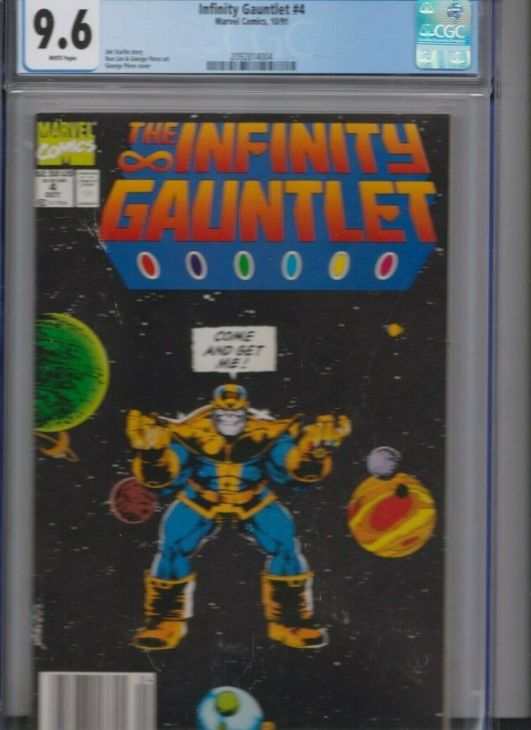 INFINITY GAUNTLET #4 CGC 9.6 WHITE MARVEL 10/91 / NEWSSTAND