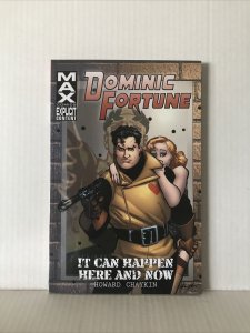 Dominic Fortune It Can Happen Here And Now Trade Paperback