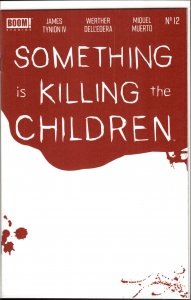 Something is Killing the Children #12 Cover B (2020) Something Is Killing the...