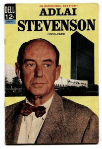 ADLAI STEVENSON #12-007-612 1966-DELL-HISTORIC-ONE SHOT ISSUE-STATESMAN-FN