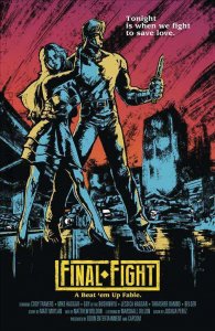 Final Fight #1E VF/NM ; Udon | 1:5 Variant Based on Capcom Video Game Streets of