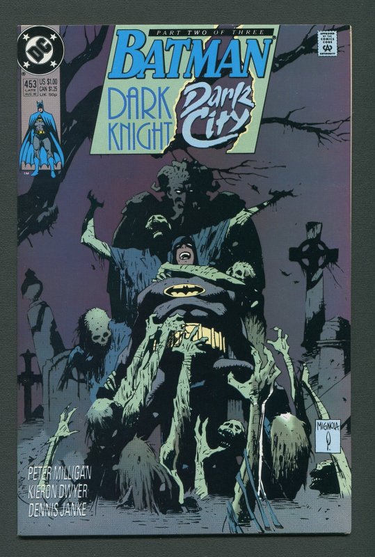 Batman #453 / 9.6 NM+   August 1990