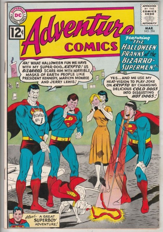 Adventure Comics #294 (Mar-62) FN Superboy Jerry Lewis,, Kennedy, Bizarro Krypto