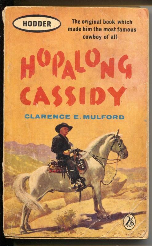 Hopalong Cassidy Paperback Book 1961-Hodder-Mulford-UK reprint-Boyd-G