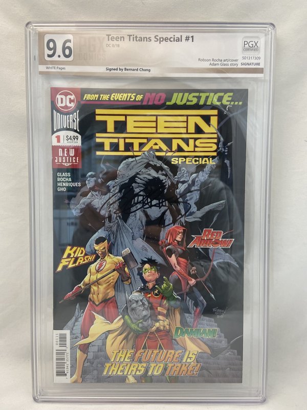 Teen Titans Special #1 (2018) PGX 9.6 NM+ Bernard Chang Sig, 1st App Crush Key!