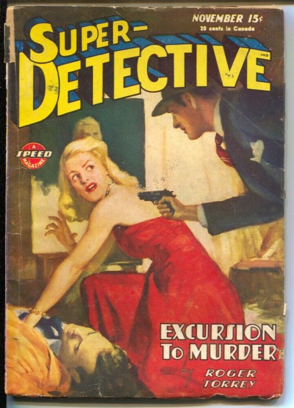 Super-Detective 11/1945-WWII era issue-hardboiled pulp fiction-Roger Torrey-VG-