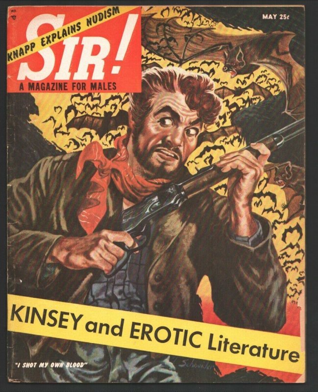 Sir! 5/1954-Volitant-Rabid bats attack gunman-Motorcycle stripper-nudism-Expl...