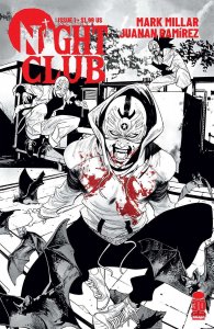 Night Club (Image) #1B VF/NM ; Image | Mark Millar B&W Variant