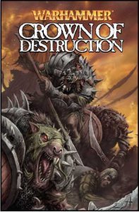 Warhammer: Crown of Destruction TPB #1 VF/NM ; Boom! | 3