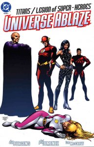 Titans/Legion of Super-Heroes: Universe Ablaze #2 VF ; DC | Dan Jurgens