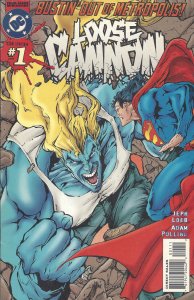 Loose Cannon #1 of 4 (June 95) - With Superman - Bustin' Out of Metropolis