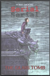 ABSTRACT STUDIO COMICS - SERIAL - The Glass Tomb - Vol. 1 - Terry Moore
