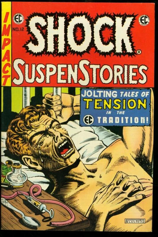 Shock Suspenstories #12- 1973 East Coast Comix reprint- heroin EC cover