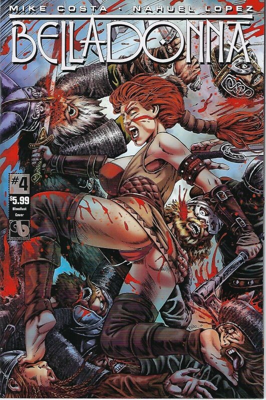 Brian Pulido's Belladonna # 4 Blood Lust Variant Cover !!   VF+ 