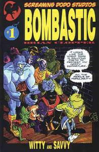 Bombastic #1 VF/NM ; Screaming DoDo | Brian Clopper