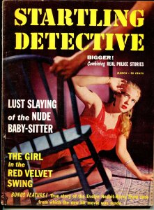 Startling Detective 3/1956-W B Gibson feature-Nesbit Thow trial-VG/FN