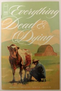 (2025) EVERYTHING DEAD & DYING #1 COVER 'A' 1st Print! Rare!