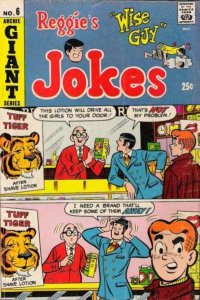 Reggie's Wise Guy Jokes #6 GD ; Archie | low grade comic June 1969 Tuff Tiger