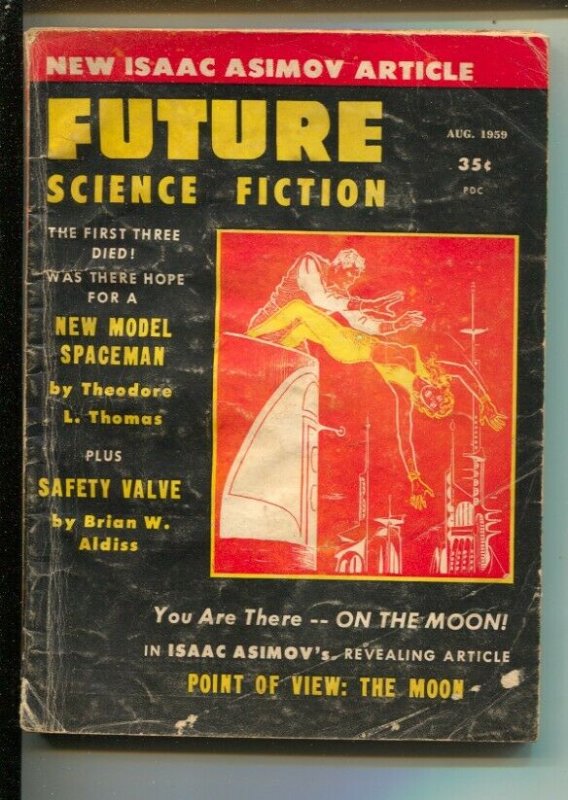 Future Science Fiction 8/1958-Isaac Asimov-Brian W Aldiss Safety Valve-pulp...