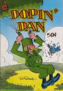 Dopin' Dan #2 FN ; Last Gasp | Underground Ted Richards 1st Print