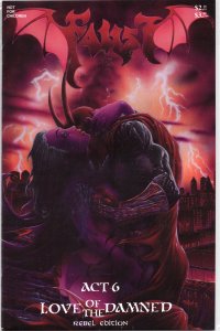 Faust: Act 6 Love of the Damned Rebel Edition