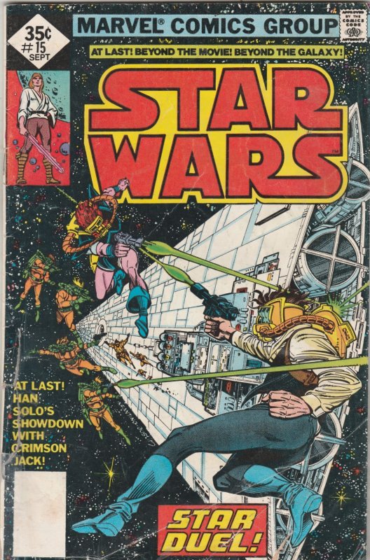 Star Wars #15 (1978)  Han Solo Spacewalk Battle Wow! Affordable-Grade VG;FN Wow!