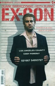 Ex Con #1 Comic Book 2014 Creators Unleashed - Dynamite