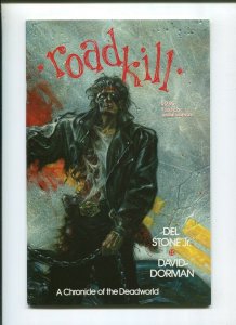 ROADKILL #1 (9.2) SIGNED STONE & DORMAN 1993