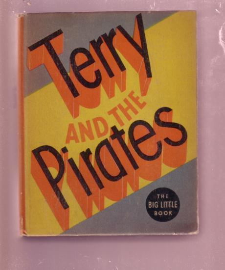 TERRY AND THE PIRATES MILTON CANIFF #1156 BLB 1935-1ST VF