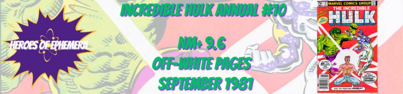 Incredible Hulk Annual 10 NM+ 9.6 Marvel 1981