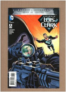 Superman: Lois and Clark #6 DC Comics 2016 Dan Jurgens NM- 9.2 