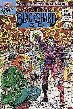 Against Blackshard: 3-D—The Saga of Sketch, the Royal Artist #1 VF/NM; Sirius |