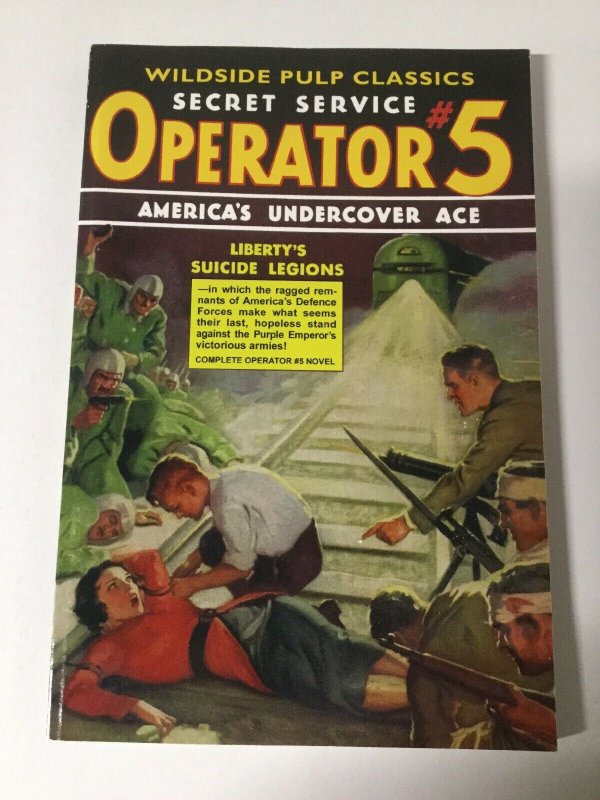 Secret Service Operator 5 Liberty’s Suicide Legions Nm Near Mint Pulp Reprint