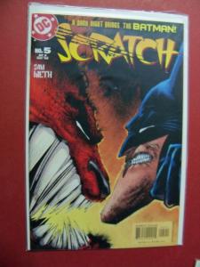 BATMAN SCRATCH #5 Near Mint 9.4 Or Better DC COMICS 20014