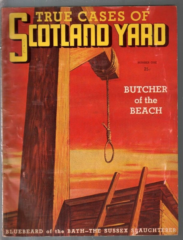 True Cases of Scotland Yard #1 1947-1st issue-terror-mystery-murder-noose-FN