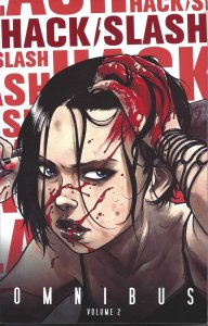 HACK SLASH OMNIBUS TP VOL 02