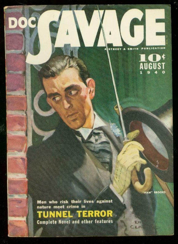 DOC SAVAGE AUG '40-TUNNEL TERROR-HAM BROOKS-BILL BARNES VF