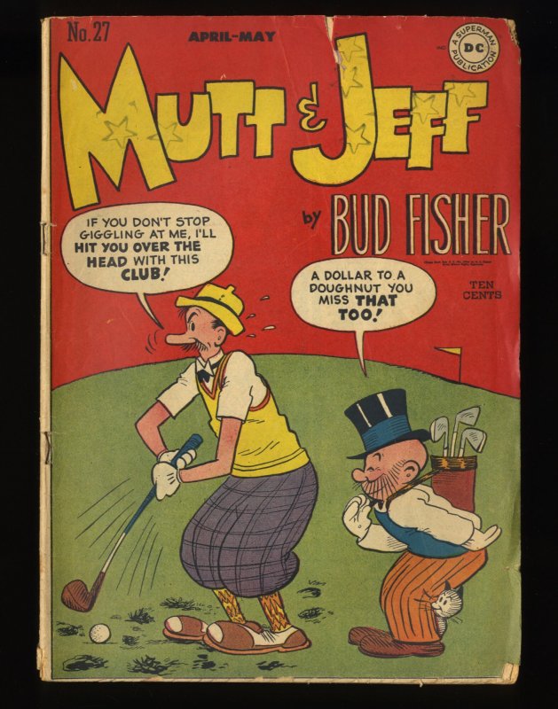 Mutt and Jeff #27 GD+ 2.5