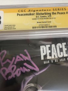 Peacemaker: Disturbing The Peace (2022) # 1 (CGC SS 9.8) Signed Ryan Brown Var.