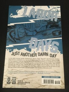 LABOR DAYS Vol. 2: JUST ANOTHER DAMN DAY Trade Paperback