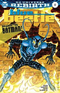 Blue Beetle #12 Comic Book 2017 - DC