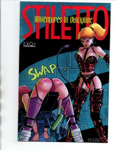 Stiletto Adventures in Discipline #1 - Eros Comix - 1993 - VF