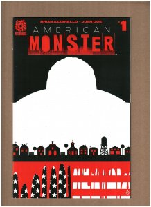 American Monster #1 Aftershock Comics 2016 Brian Azzarello, Juan Doe NM- 9.2