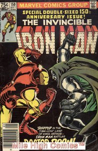 IRON MAN  (1968 Series)  (INVINCIBLE IRON MAN)(MARVEL) #150 NEWSSTAND Fine
