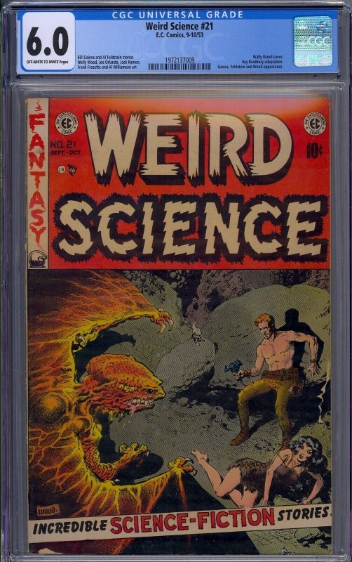 WEIRD SCIENCE #21 CGC 6.0 WALLY WOOD PRE-CODE HORROR