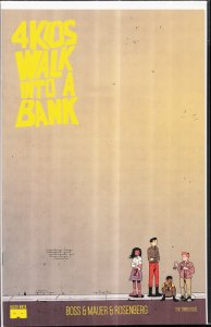 4 Kids Walk Into A Bank #3 (2016)