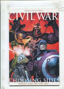 CIVIL WAR: CHOOSING SIDES #1 - WHOSE SIDE ARE YOU ON? - (9.2) 2006