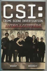 CSI: Dying In The Gutters Trade Paperback 2007