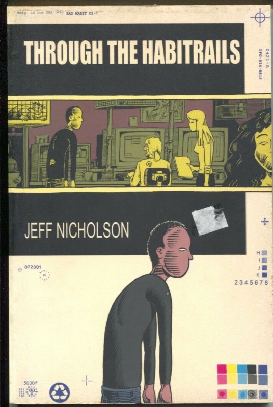 Through The Habitrails-Jeff Nicholson-1996-PB-VG/FN 