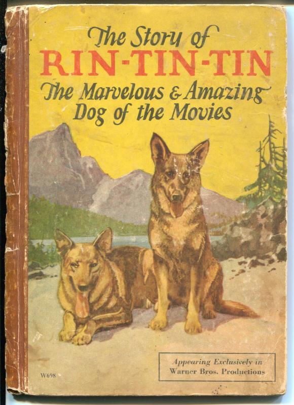 Story of Rin-Tin-Tin #W698 1927-Whitman-text & movie pix-G/VG